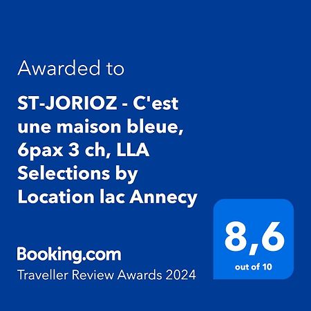 St-Jorioz - C'Est Une Maison Bleue, 6Pax 3 Ch, Lla Selections By Location Lac Annecy Saint-Jorioz Exteriér fotografie